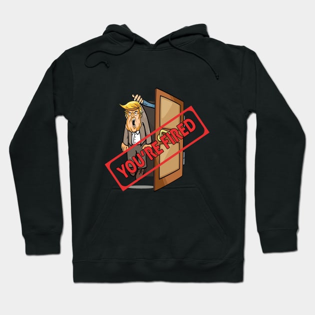 donald you're fired Hoodie by Ghani Store